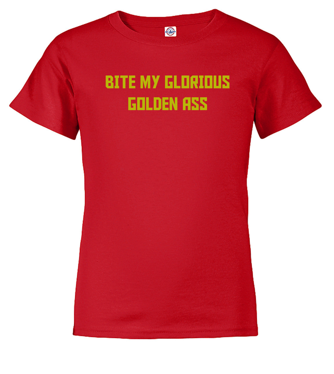 Red Bite My Glorious Golden Ass Youth/Toddler T-Shirt