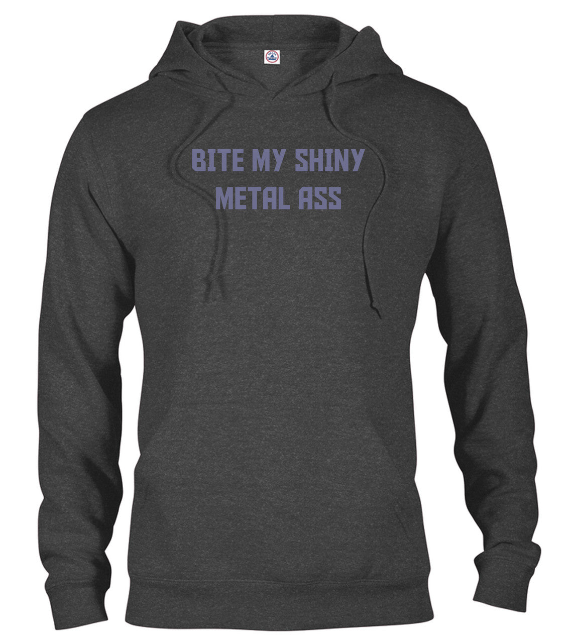 Charcoal Bite My Shiny Metal Ass Hoodie