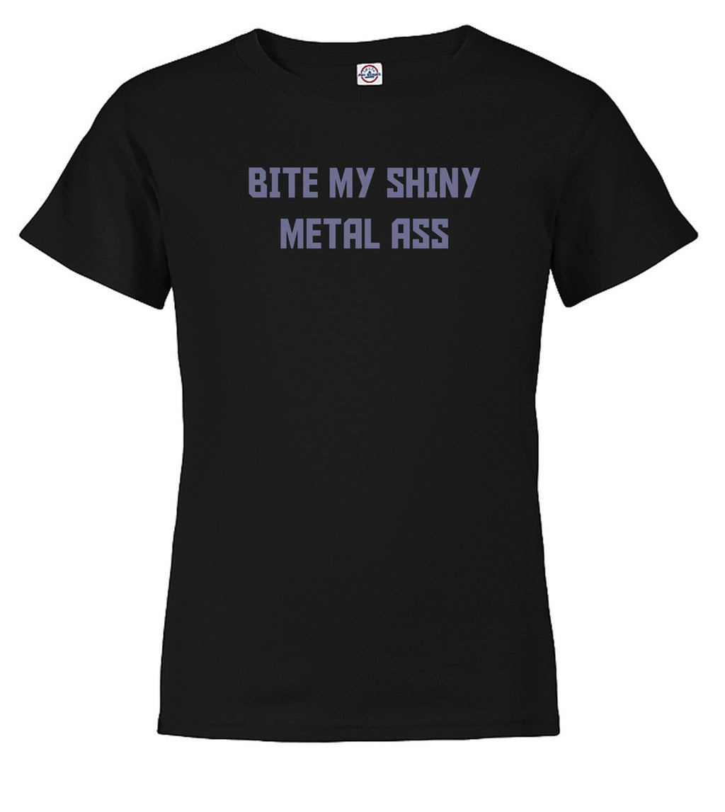 Black Bite My Shiny Metal Ass Youth/Toddler T-Shirt