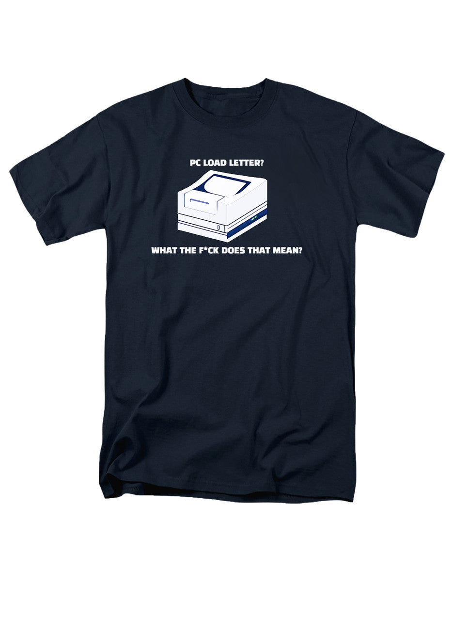 Navy PC Load Letter? T-Shirt
