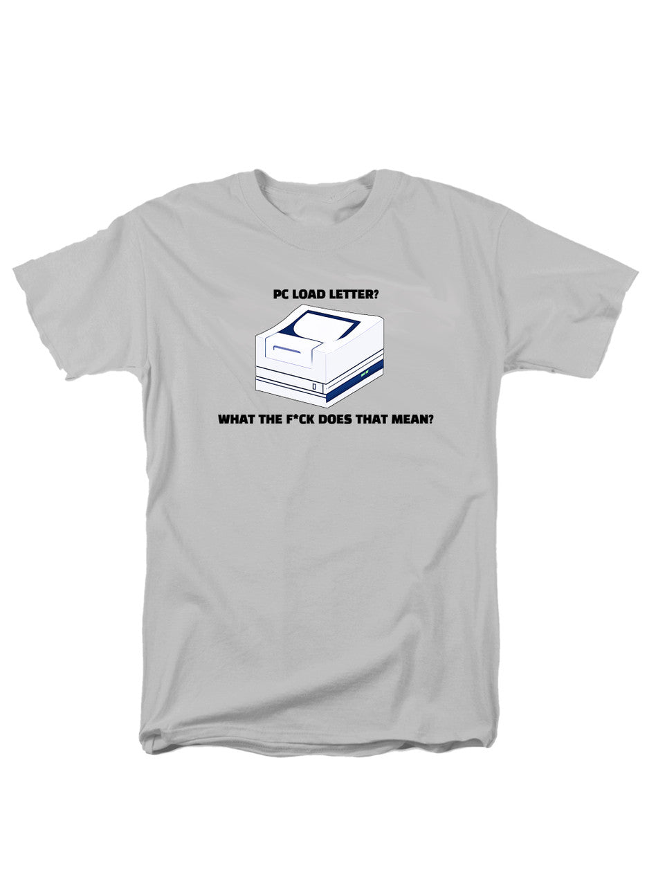 White PC Load Letter? T-Shirt