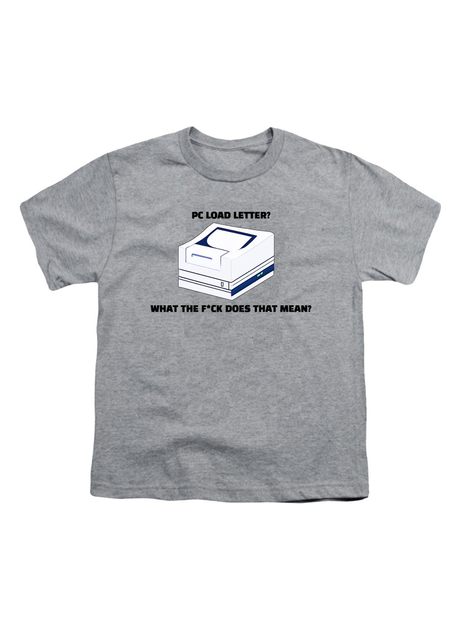 Gray PC Load Letter? Youth/Toddler T-Shirt