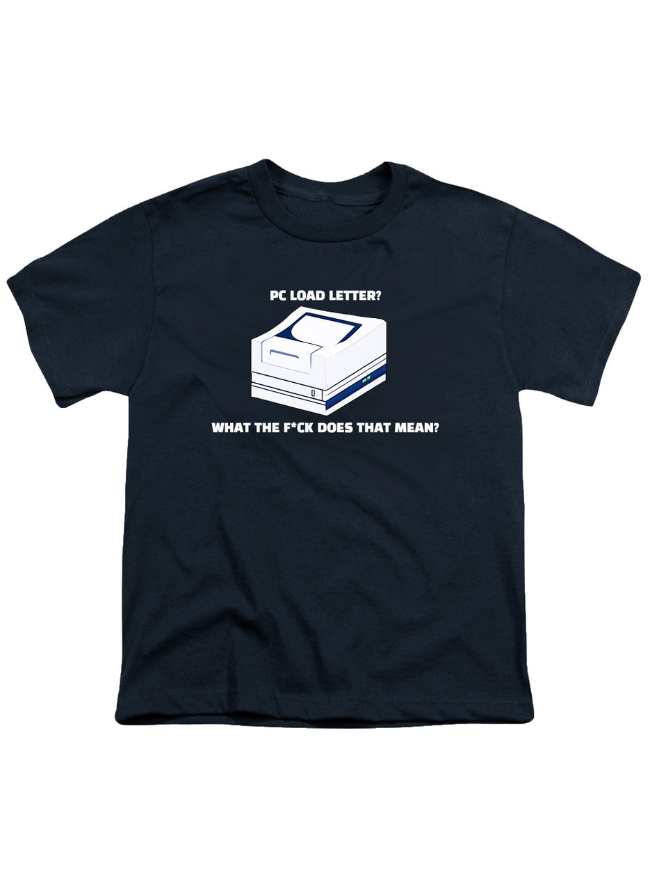 Navy PC Load Letter? Youth/Toddler T-Shirt