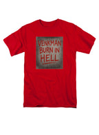 Red Venkman Burn in Hell T-Shirt