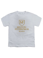 White Milton-Fitzpatrick Bank Youth/Toddler T-Shirt