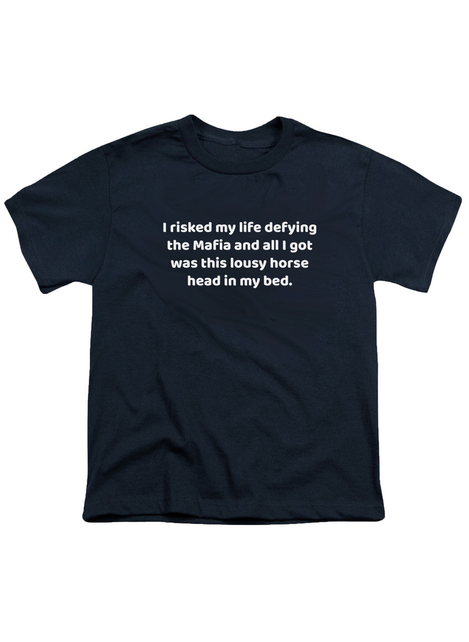 Navy I risked my life defying the Mafia Youth/Toddler T-Shirt