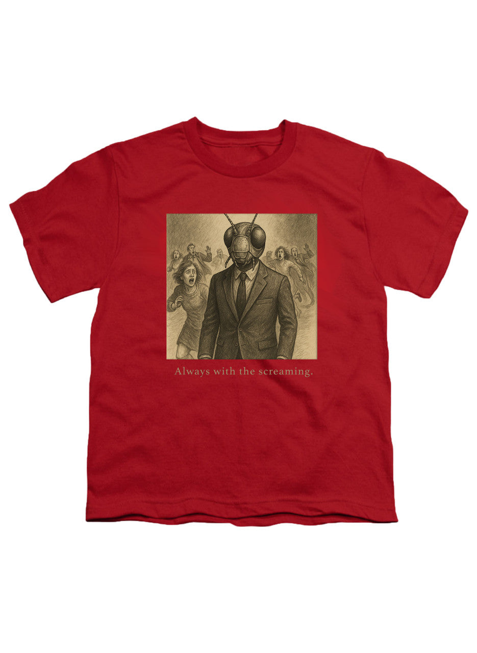 Red Always with the screaming Youth/Toddler T-Shirt