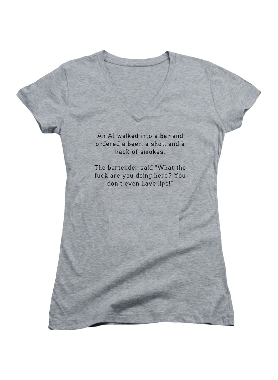 Gray An AI walked into a bar and ordered a beer, a shot, and a pack Juniors V-Neck T-Shirt