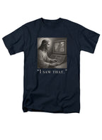 Navy I saw that T-Shirt