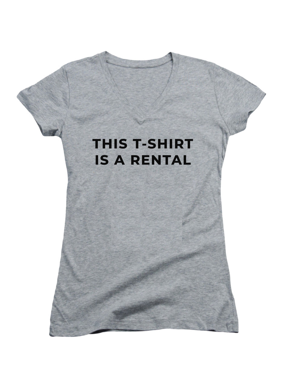 Gray This T-Shirt Is A Rental Juniors V-Neck T-Shirt