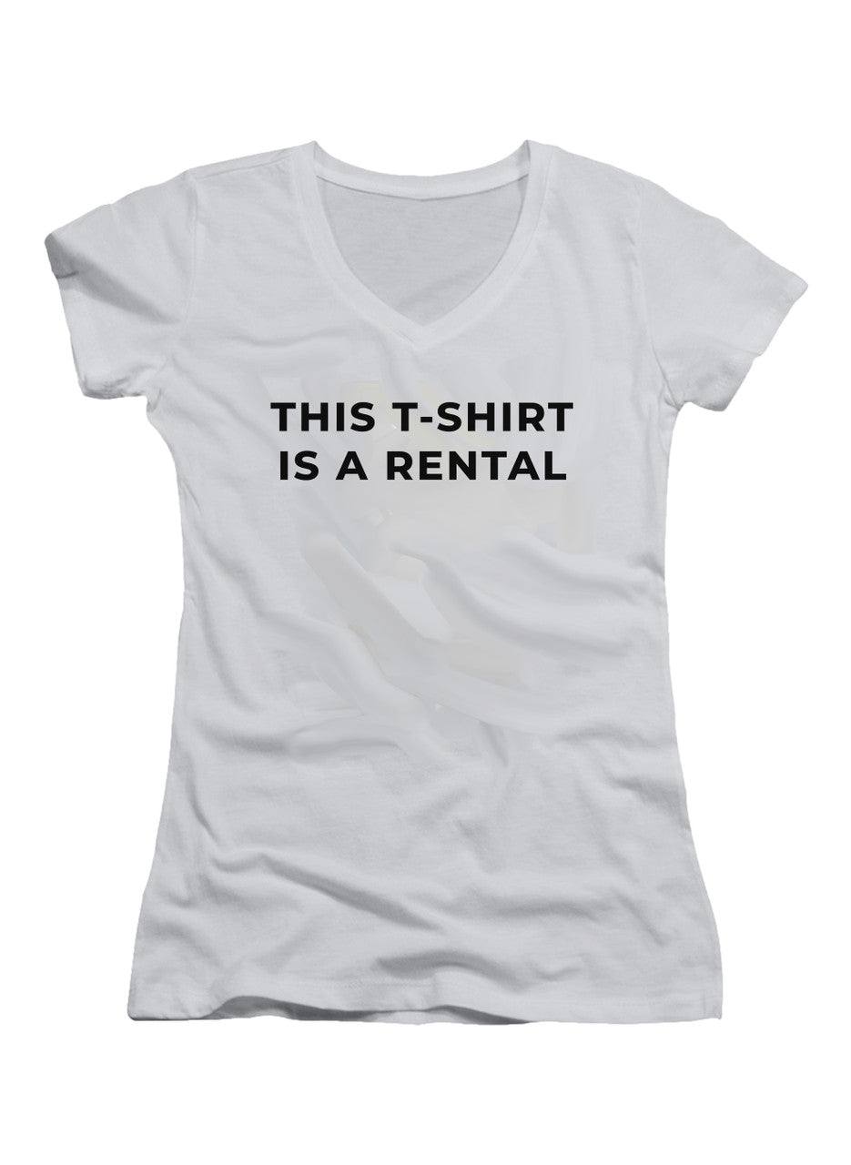 White This T-Shirt Is A Rental Juniors V-Neck T-Shirt