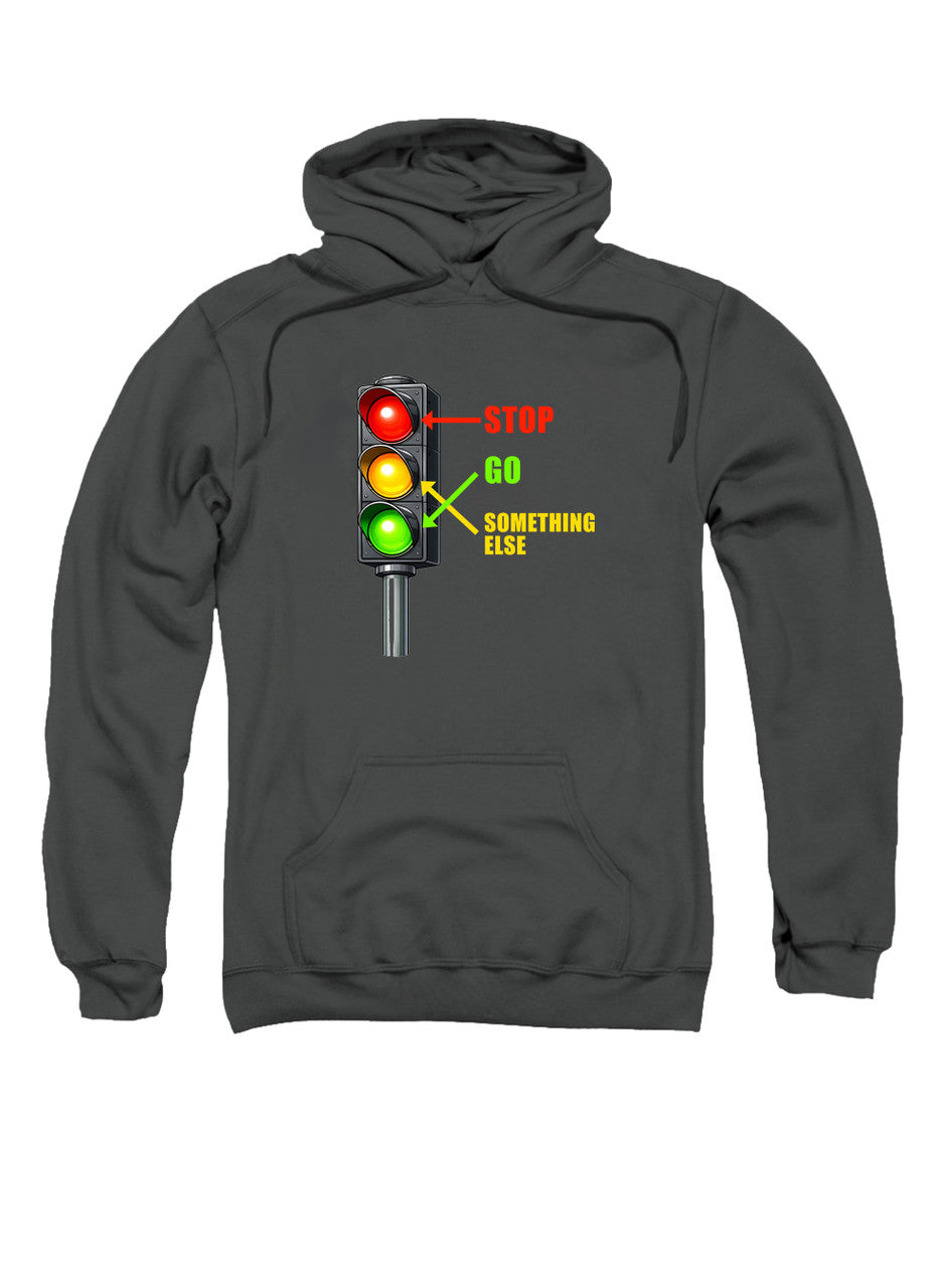 Charcoal Stop. Go. Something Else Hoodie