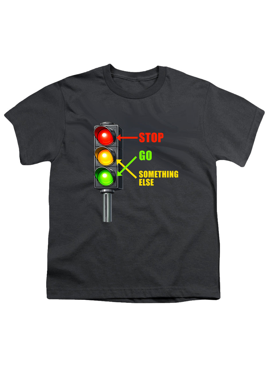 Charcoal Stop. Go. Something Else Youth/Toddler T-Shirt