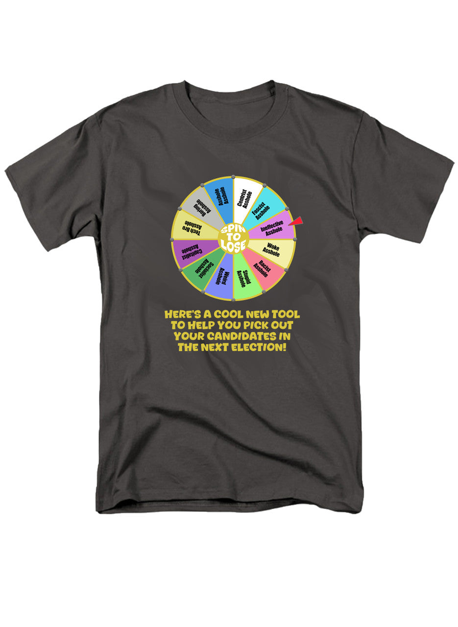 Charcoal Election Spin to Lose T-Shirt