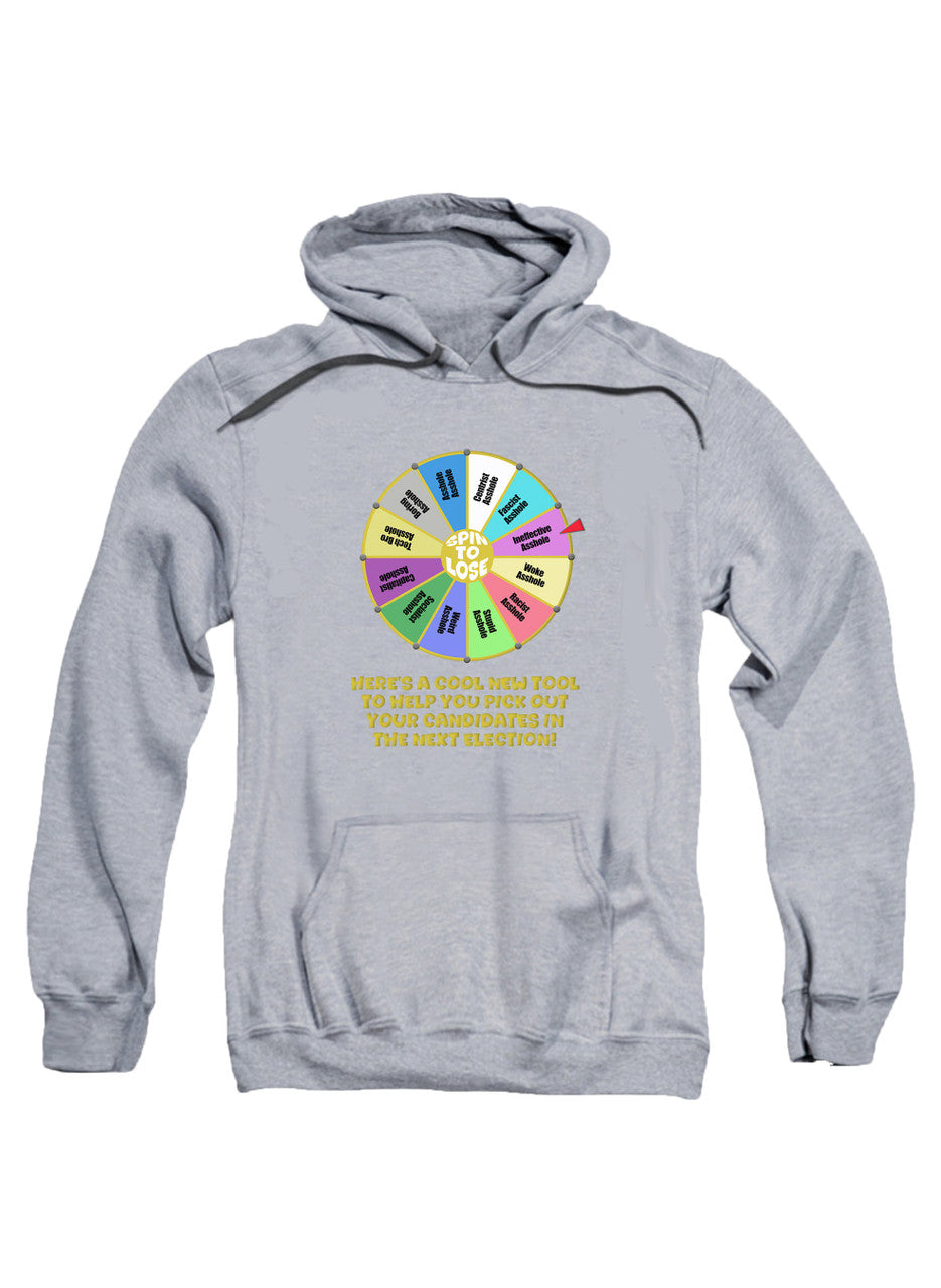 Gray Election Spin to Lose Hoodie