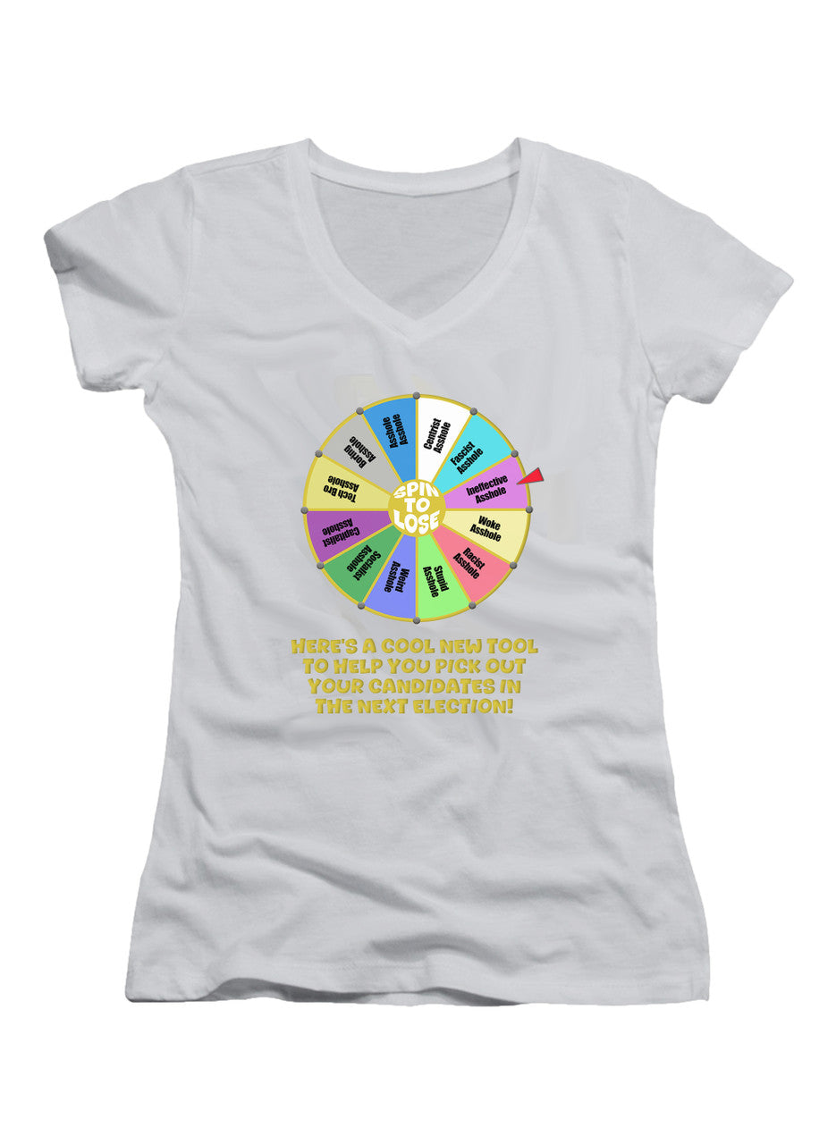 White Election Spin to Lose Juniors V-Neck T-Shirt