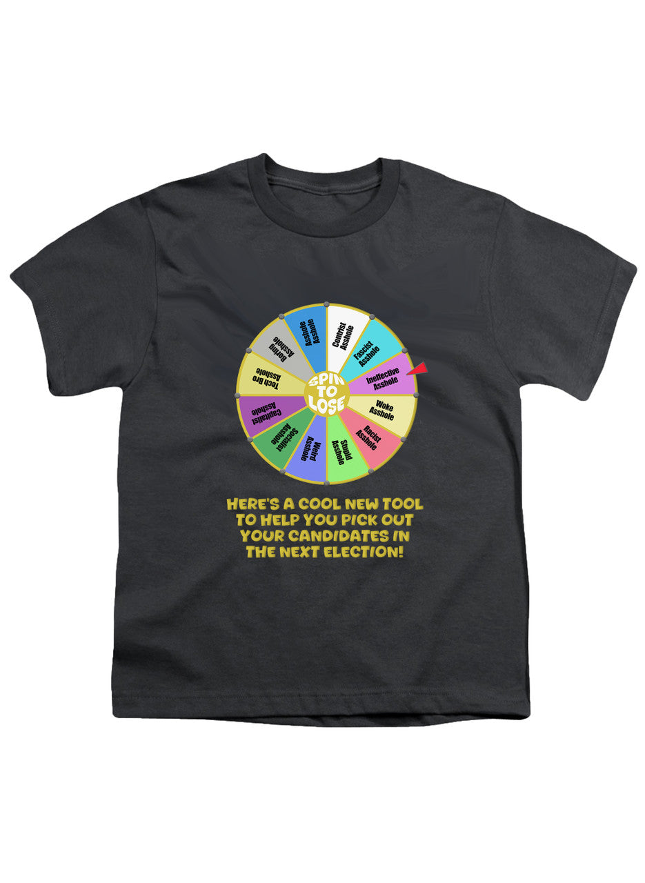 Charcoal Election Spin to Lose Youth/Toddler T-Shirt