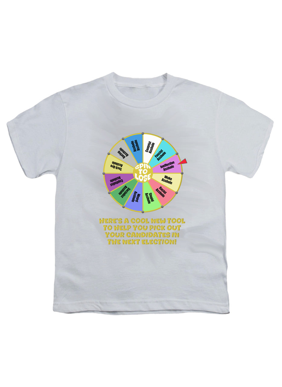 White Election Spin to Lose Youth/Toddler T-Shirt