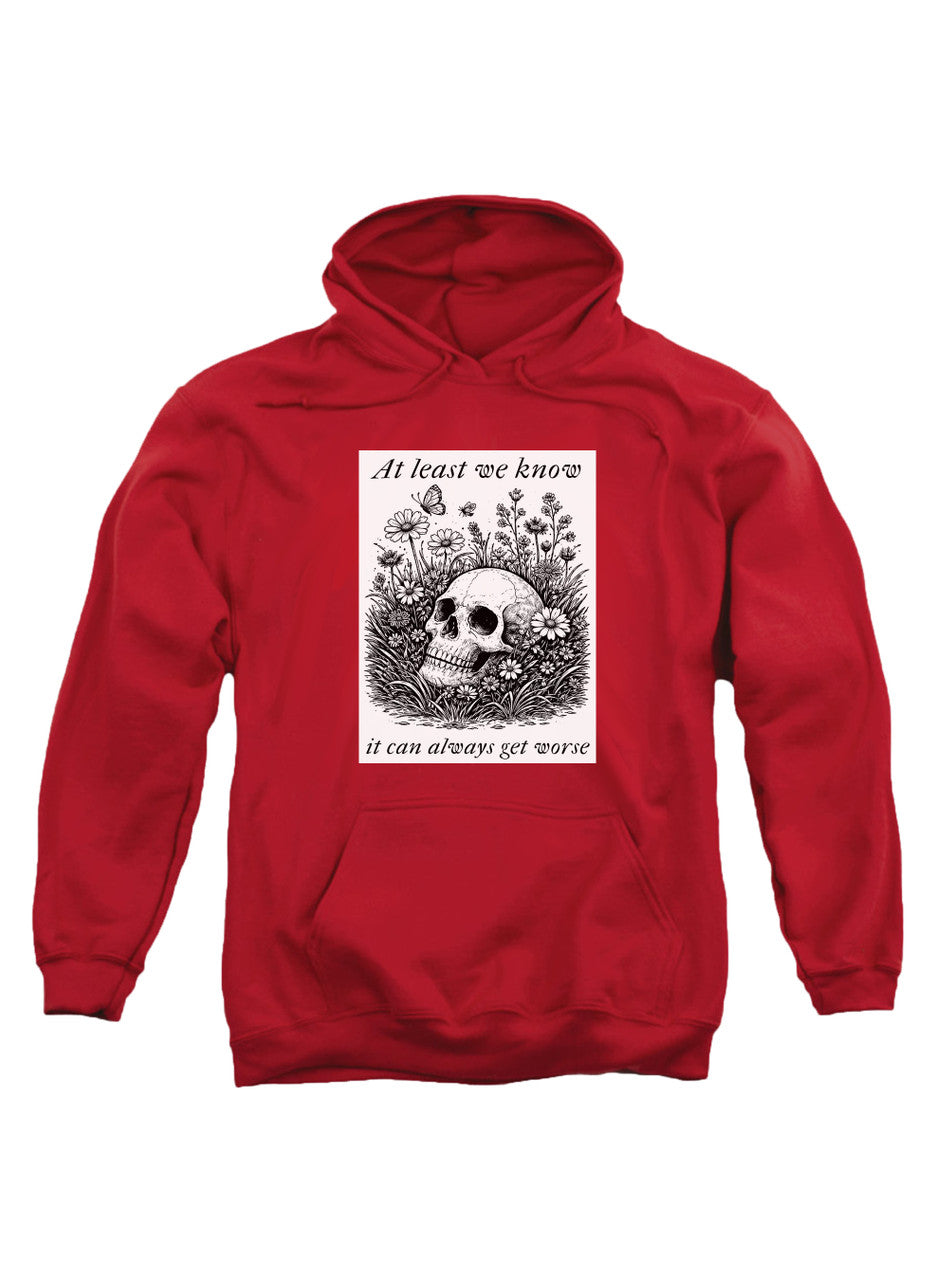 Red At least we know it can always get worse Hoodie