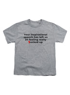 Gray Your inspirational speech Youth/Toddler T-Shirt