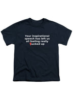 Navy Your inspirational speech Youth/Toddler T-Shirt