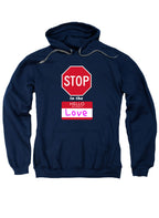 Navy Stop in the Name of Love Hoodie