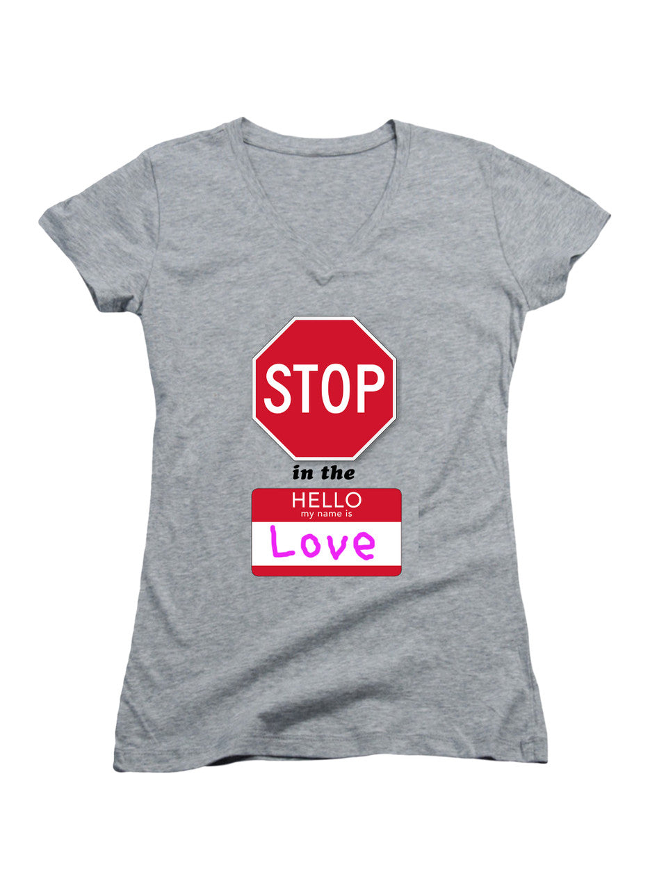 Gray Stop in the Name of Love Juniors V-Neck T-Shirt