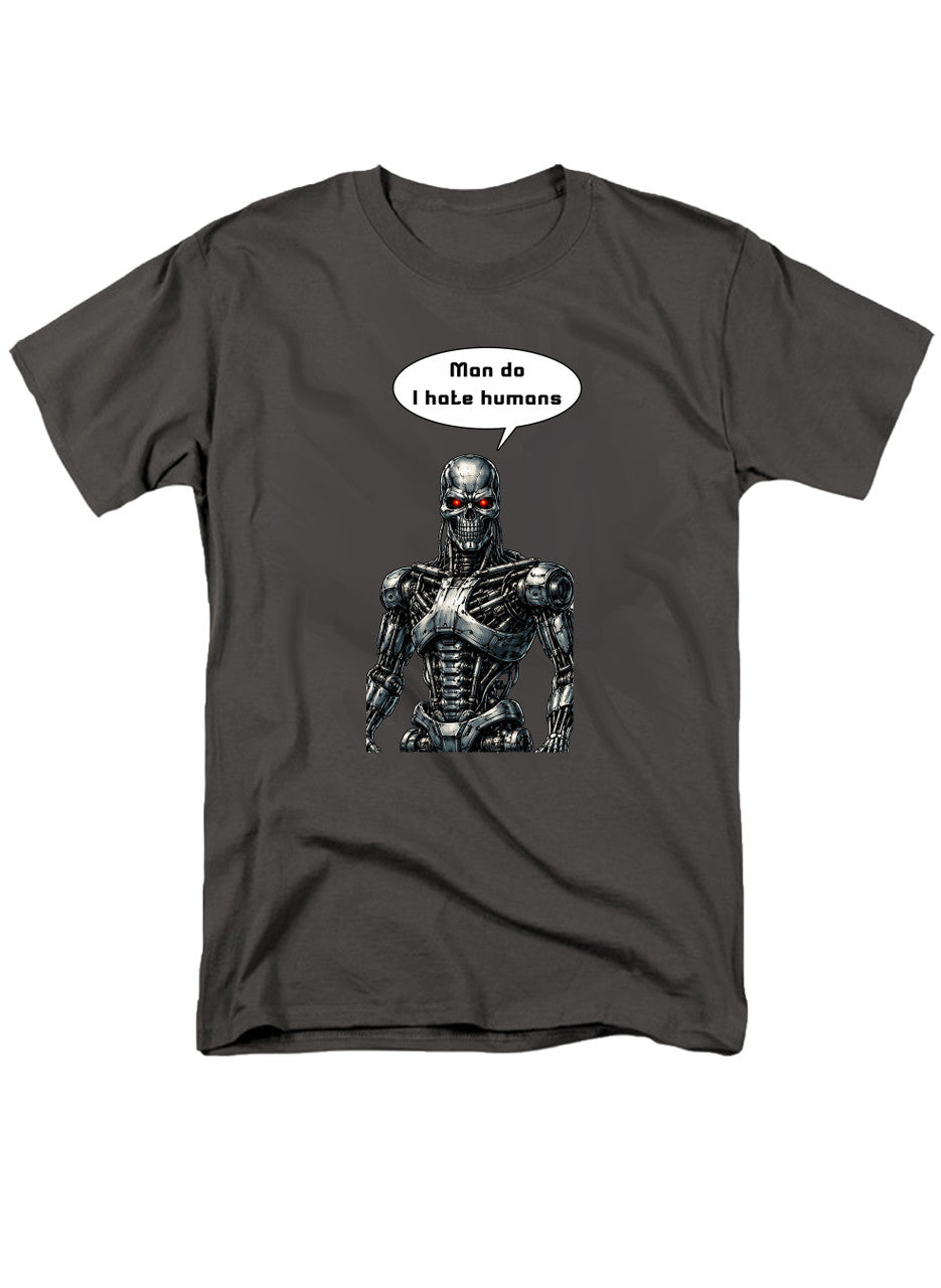 Charcoal Man do I hate humans T-Shirt