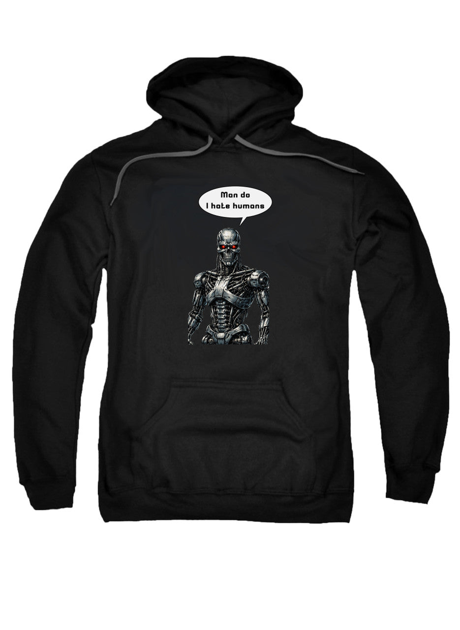 Black Man do I hate humans Hoodie