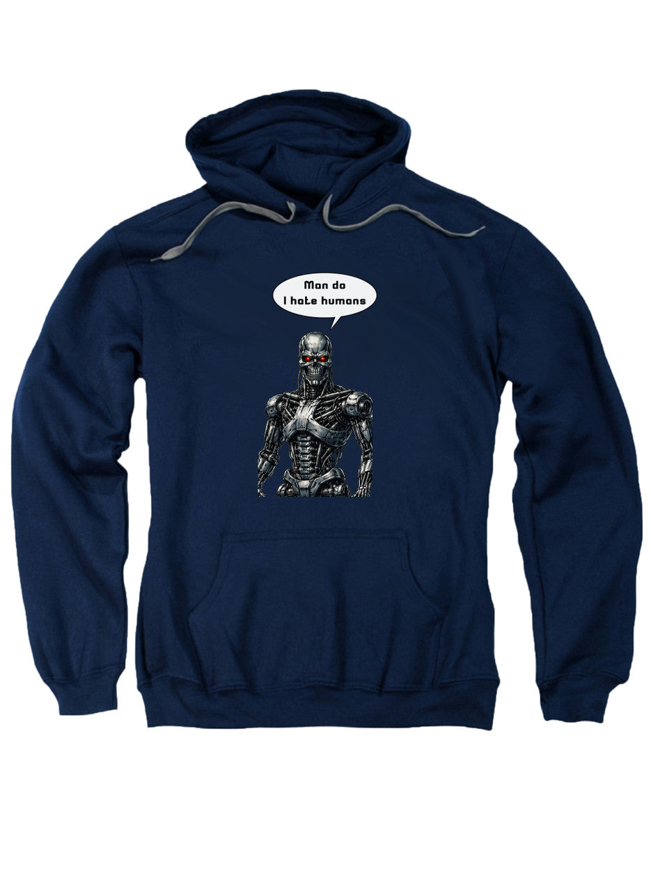 Navy Man do I hate humans Hoodie