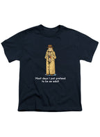 Navy Most days I just pretend to be an adult Youth/Toddler T-Shirt