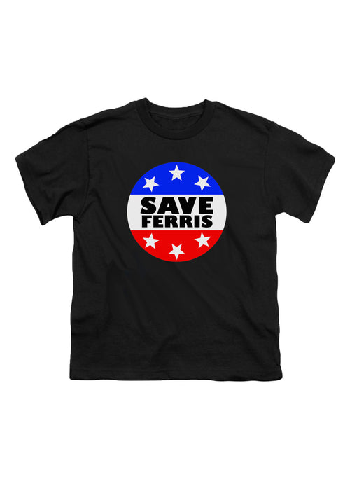 Black Save Ferris Badge Youth/Toddler T-Shirt