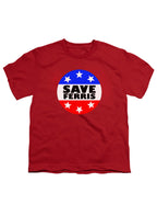 Red Save Ferris Badge Youth/Toddler T-Shirt