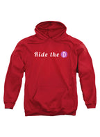Ride the D Hoodie