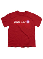 Ride the D Youth/Toddler T-Shirt