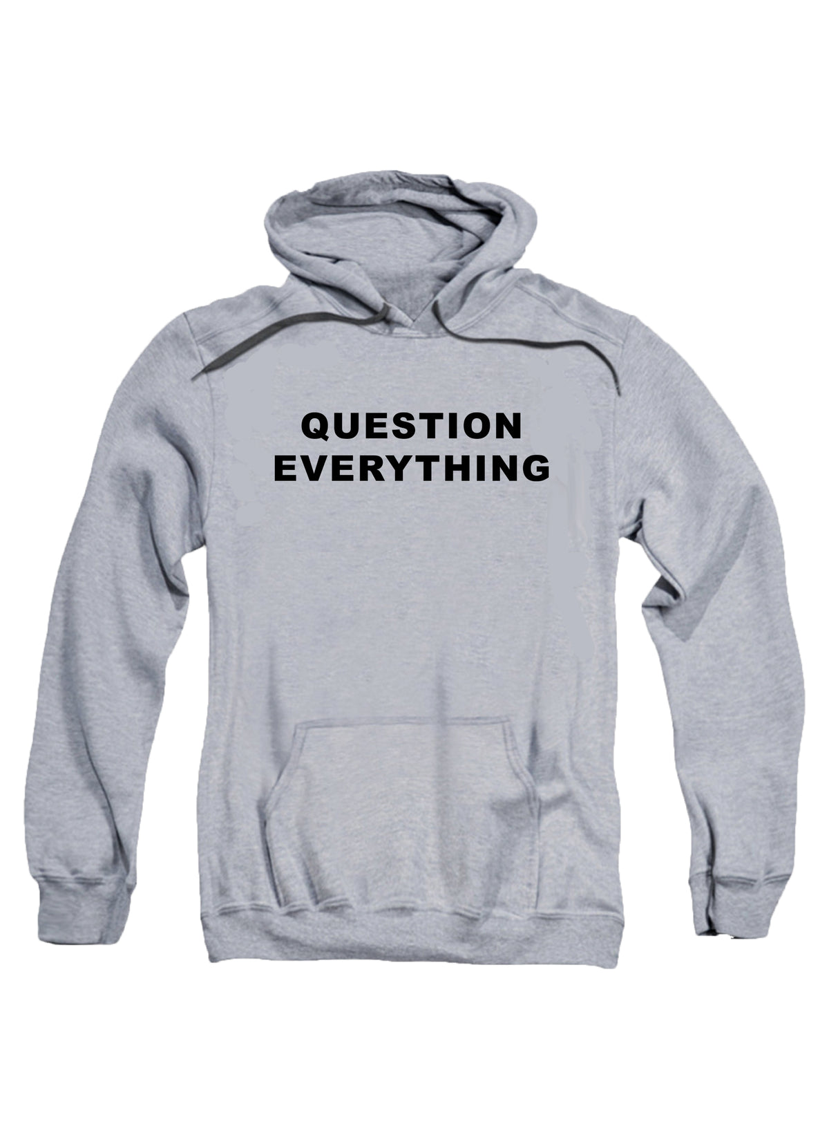 Question Everything Hoodie