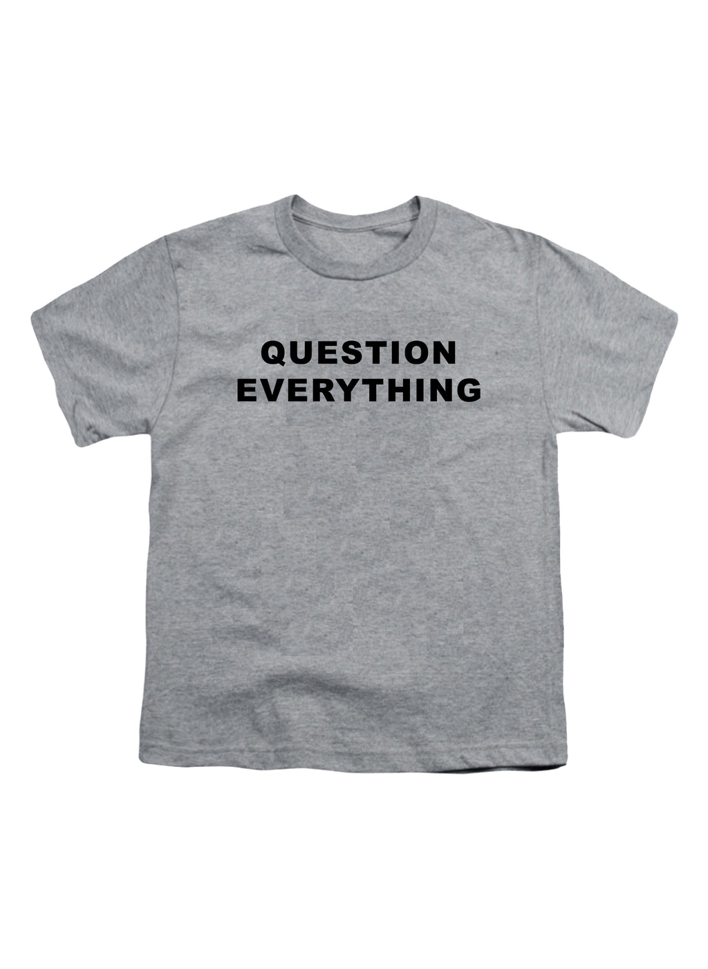 Question Everything Youth/Toddler T-Shirt