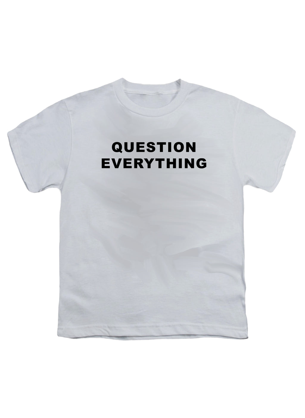 Question Everything Youth/Toddler T-Shirt