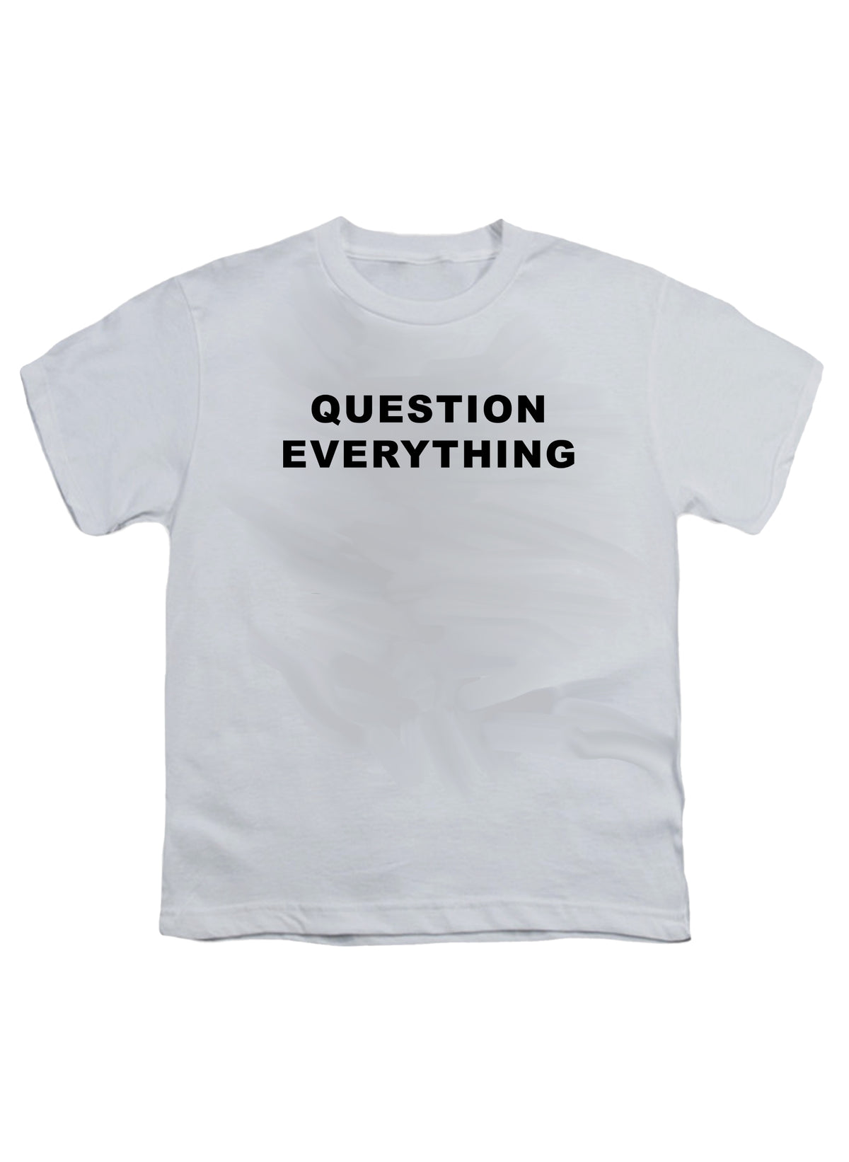 Question Everything Youth/Toddler T-Shirt