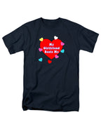 My Girlfriend Beats Me T-Shirt
