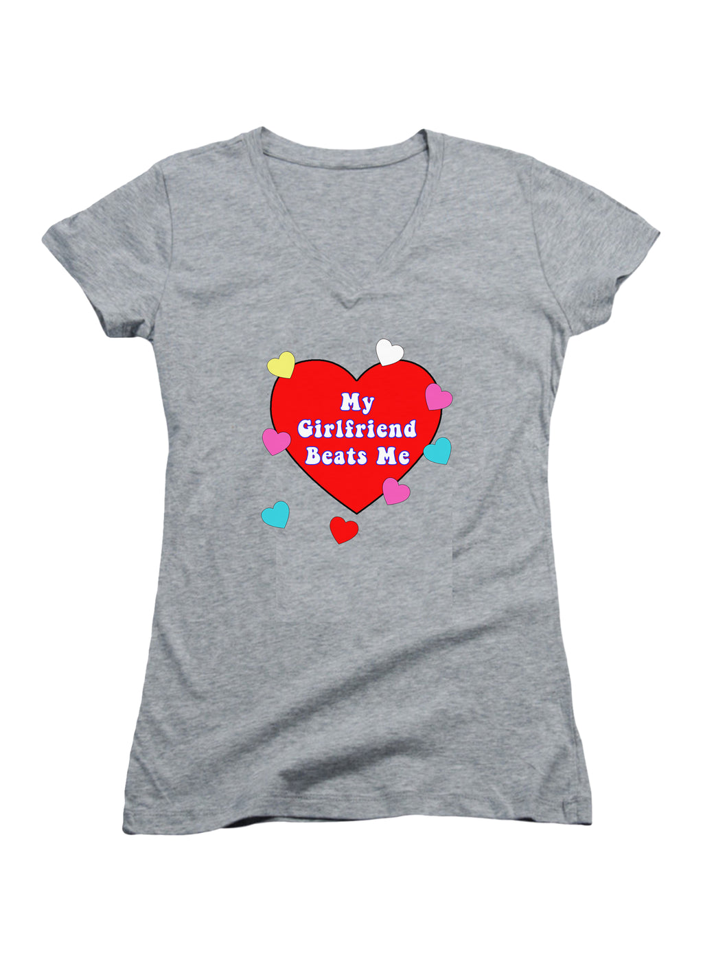 My Girlfriend Beats Me Juniors V-Neck T-Shirt