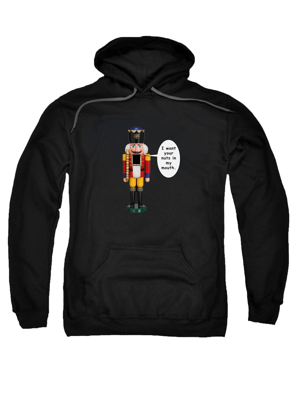 I want your nuts in my mouth Hoodie