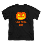 NCP-IM0570 Come at Me Bro Pumpkin Black YT