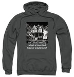 NCP-IM0575 Isn't That Exactly What a Haunted House Would Say Charcoal AFTH