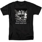 NCP-IM0575 Isn't That Exactly What a Haunted House Would Say Black AT