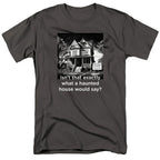 NCP-IM0575 Isn't That Exactly What a Haunted House Would Say Charcoal AT