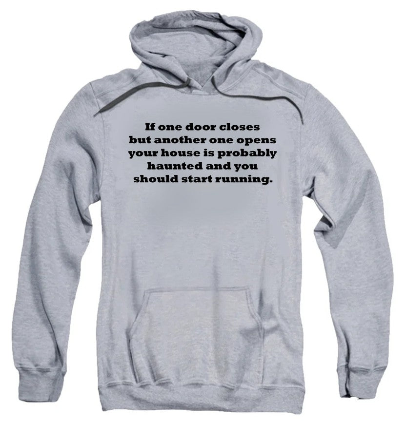 NCP-IM0576 If One Door Closes Your House Is Haunted Gray AFTH