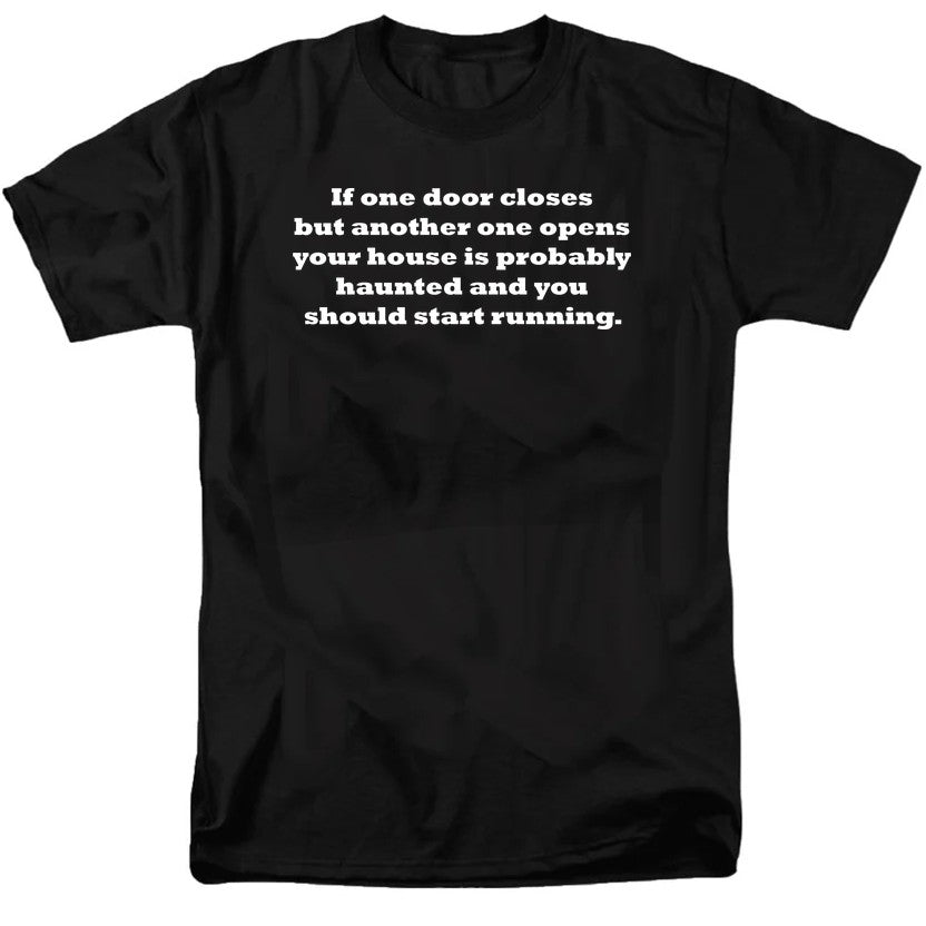 NCP-IM0576 If One Door Closes Your House Is Haunted Black AT