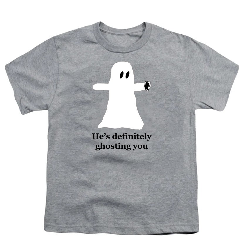 NCP-IM0578 He's Definitely Ghosting You Gray YT