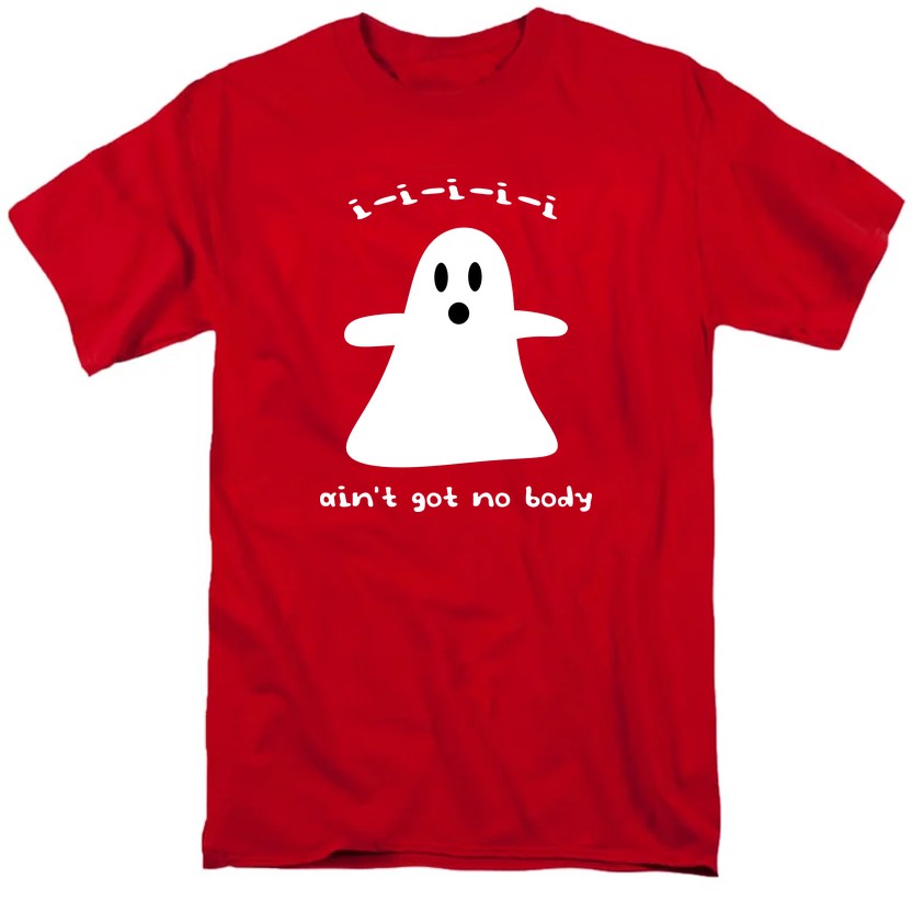 NCP-IM0579 I Ain't Got No Body Red AT